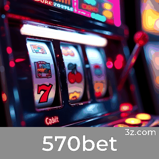 570bet: Apostas esportivas precisas e abrangentes